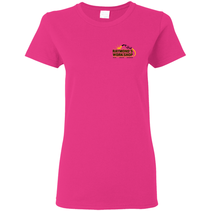 Raymond's Workshop Ladies' 5.3 oz. T-Shirt - Raymond's Workshop