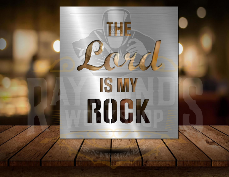 Lord is my Rock - Raymond's Workshop